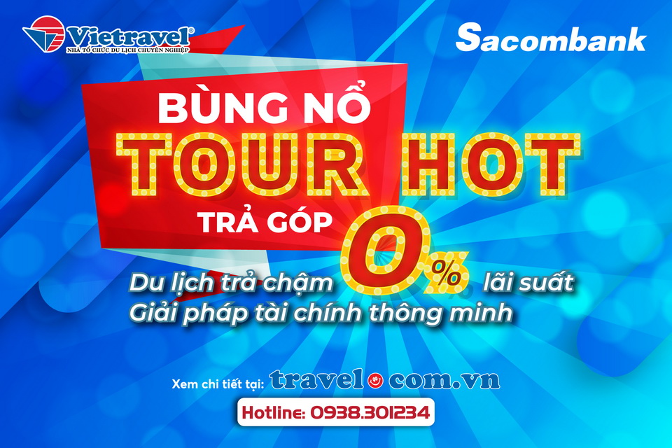 Trả chậm 0% lãi suất cùng Sacombank